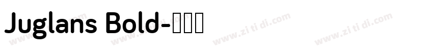 Juglans Bold字体转换